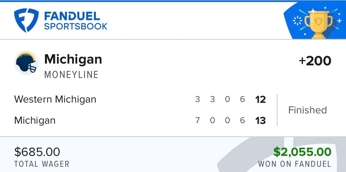 FanDuel winning bet โ Michigan moneyline +200, $685 returned $2,055