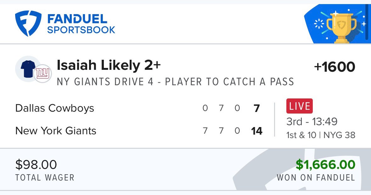 FanDuel settled bet — Isaiah Likely 2+ receptions on Giants Drive 4 at +1600, $98 wager returning $1,666